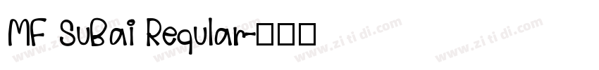 MF SuBai Reqular字体转换